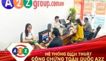 Dịch Thuật Công Chứng Tiếng Đài Loan Tại Bình Thuận – Uy Tín, Nhanh Chóng Cùng Dịch Thuật A2Z